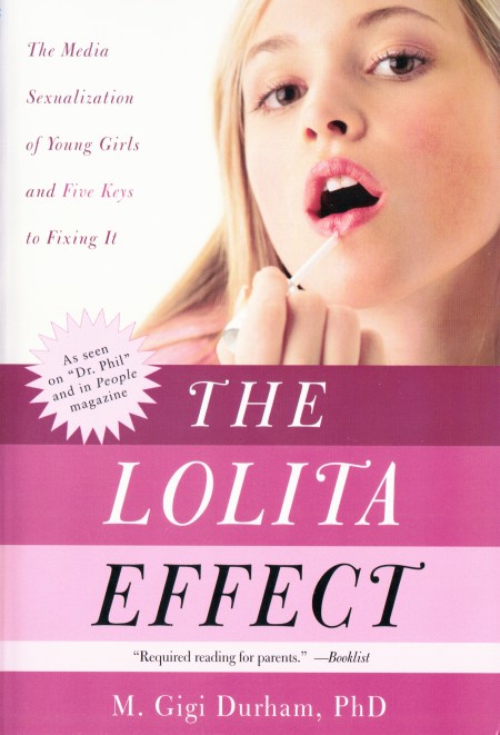 The Lolita Effect M Gigi Durham