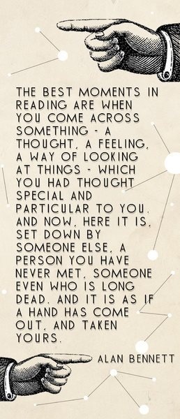 The best moments in reading -- Alan Bennett